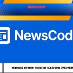 NewsCod Review: Trusted Platform Overview & User Benefits