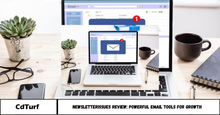 NewsletterIssues Review